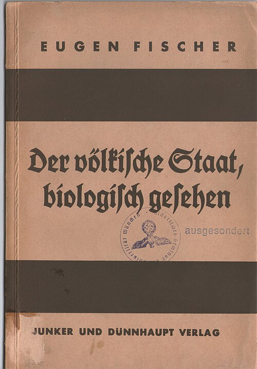 Eugen Fischer Der Völkische Staat Biologisch Gesehen 1933